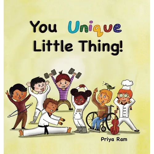 You Unique Little Thing!