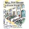 Will You Share Your Story?