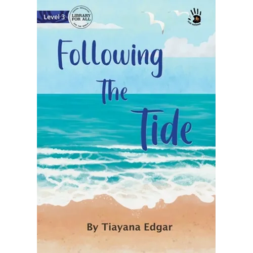 Following The Tide - Our Yarning