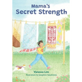 Mama's Secret Strength
