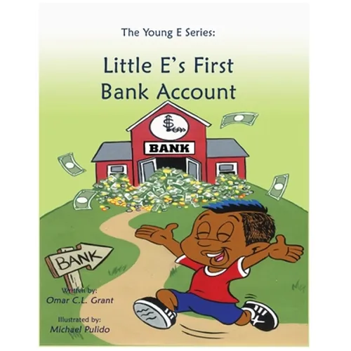 Little E's First Bank Account