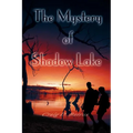 The Mystery of Shadow Lake