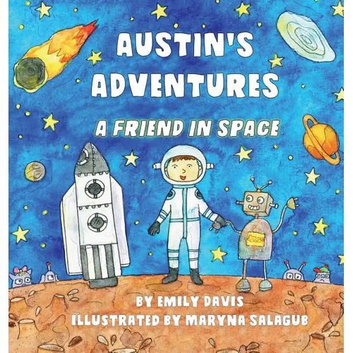 Austin's Adventures: A Friend in Space