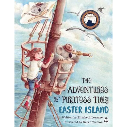 The Adventures of Piratess Tilly: Easter Island
