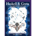 Haskell & Greta: A Carolina Folktale