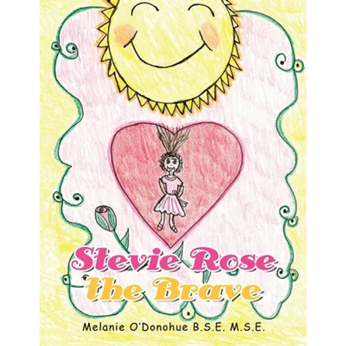 Stevie Rose the Brave