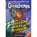 The Scarecrow Walks at Midnight (Classic Goosebumps #16): Volume 16