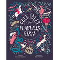 Folktales for Fearless Girls: The Stories We Were Never Told