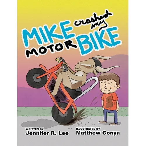 Mike Crashed My Motor Bike