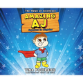Amazing AJ Superhero in Disguise: The Value of Excellence