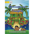 My Dream Home - Mweengau ae I tangiria (Te Kiribati)