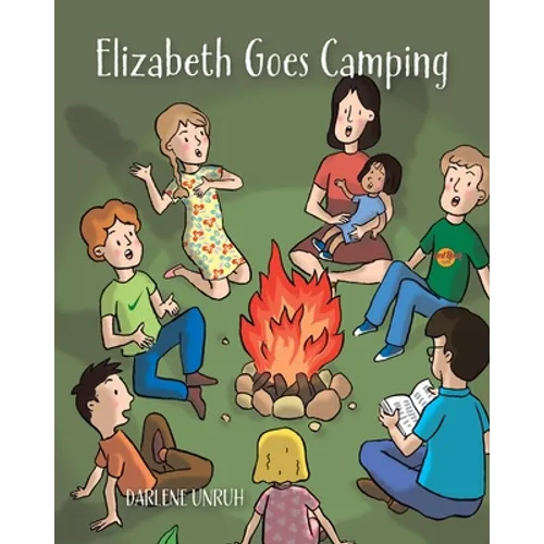 Elizabeth Goes Camping