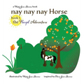 nay nay nay Horse book 1: the Purpl Adventure