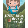 Adventures of Livvy and the Snail