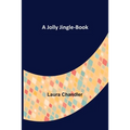 A Jolly Jingle-Book