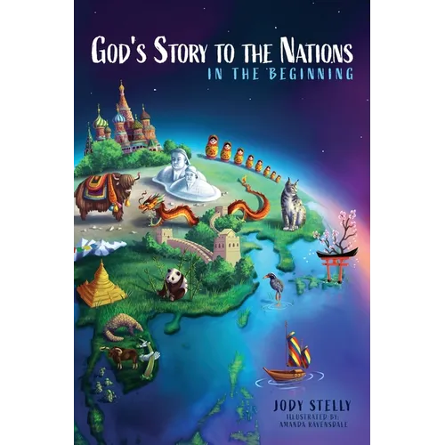 God's Story to the Nations: In the Beginning
