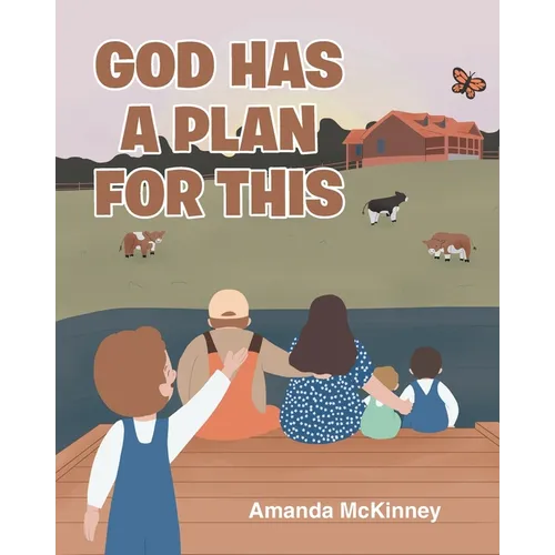 God Has a Plan for This