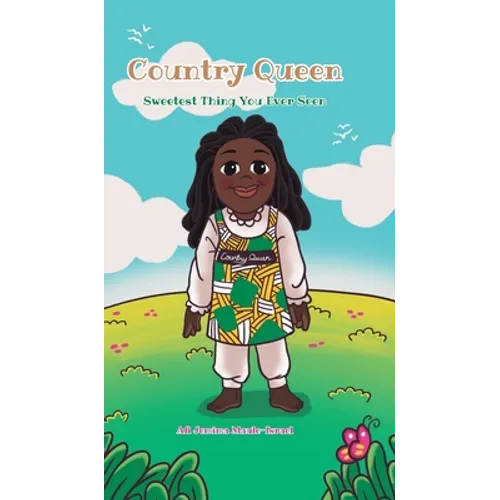 Country Queen: Sweetest Thing You Ever Seen