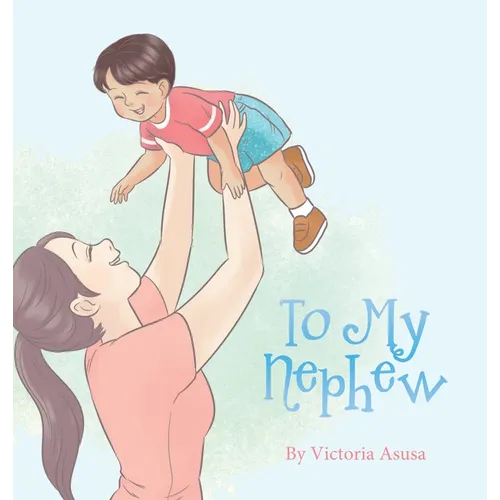 To My Nephew