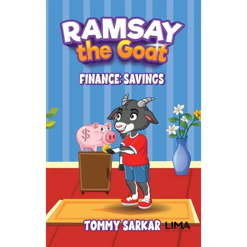 Ramsay the Goat, Finance: Savings