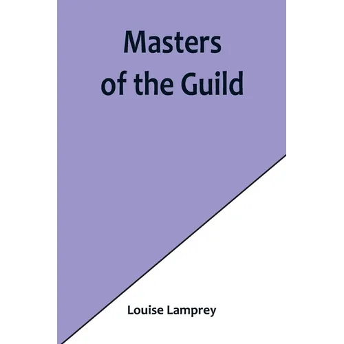 Masters of the Guild