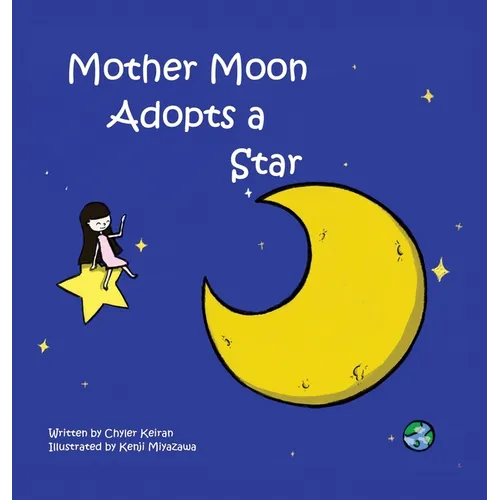 Mother Moon Adopts A Star