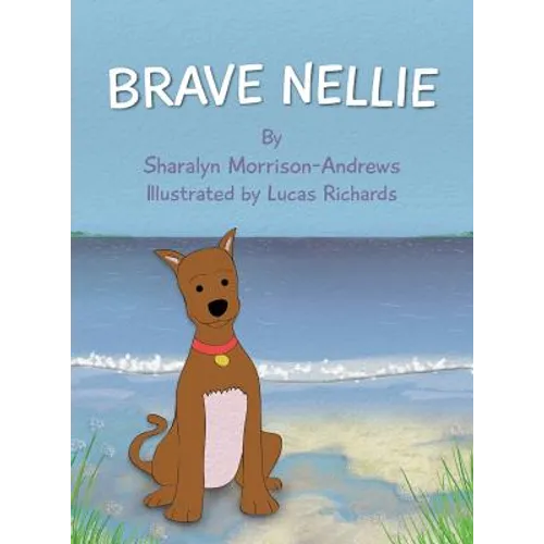 Brave Nellie