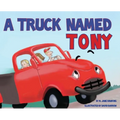 A Truck Named Tony