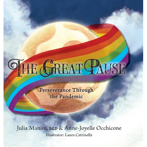 The Great Pause: Perseverance Through the Pandemic