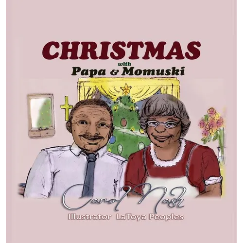 Christmas with PaPa and Momuski