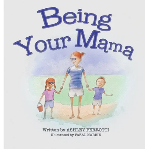 Being Your Mama
