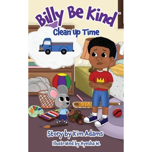 Billy Be Kind: Clean Up Time
