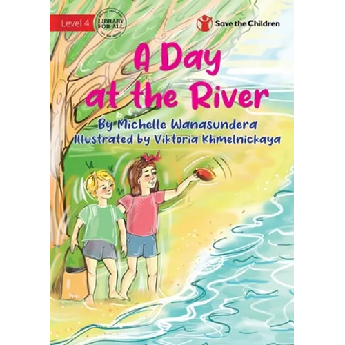 A Day at the River