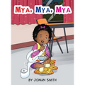 Mya, Mya, Mya