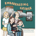 Embarrassing George