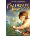 The Mad Wolf's Daughter