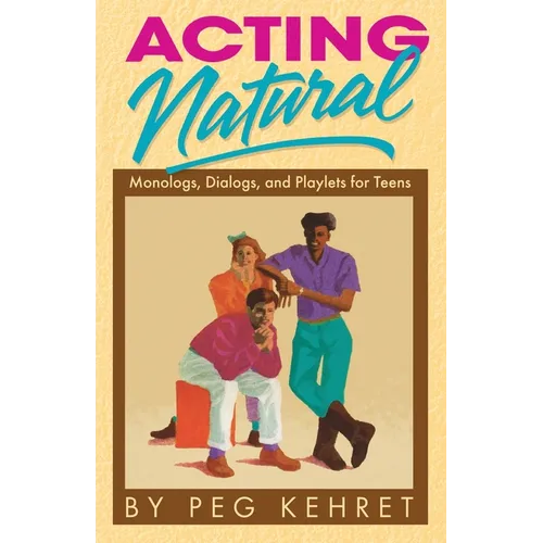 Acting Natural