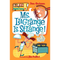 Ms. Lagrange Is Strange!