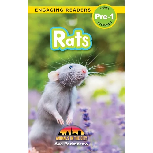 Rats: Animals in the City (Engaging Readers, Level Pre-1)