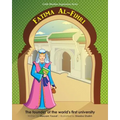 Fatima Al-Fihri The founder of the world's first university: Little Muslims Inspiration Series