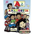A is for Anacostia