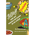 Jump and Say There's an Ewww in My Stew! Book 18