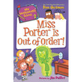 My Weirder-est School: Miss Porter Is Out of Order!