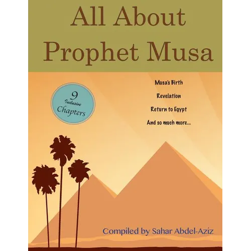All About Prophet Musa