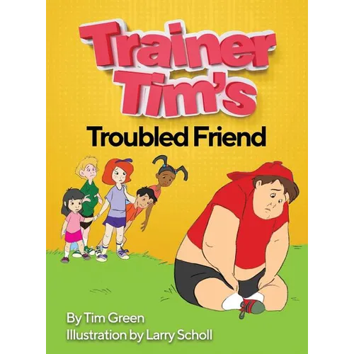 Trainer Tim's Troubled Friend