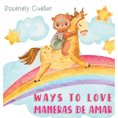 Ways to Love: Maneras de Amar