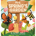 Mrs. Spring's Garden
