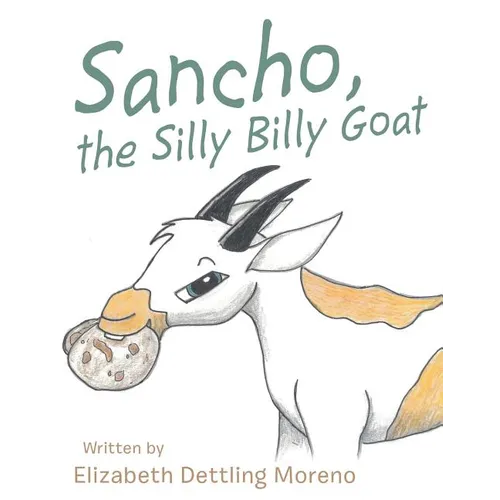 Sancho, the Silly Billy Goat