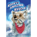 Rocky's Amazing Rescue