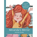 Miranda's Mirror Activity Guide